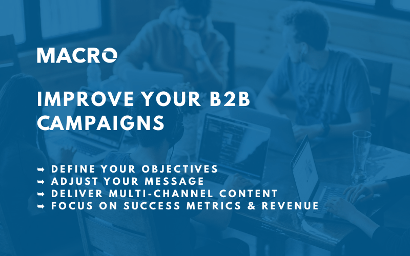 7 Ways to Improve Your B2B Campaigns